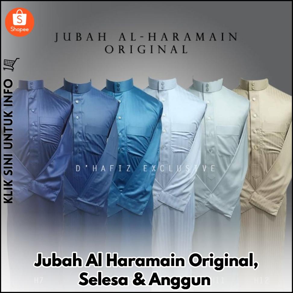 Jubah Al Haramain Original, Selesa & Anggun