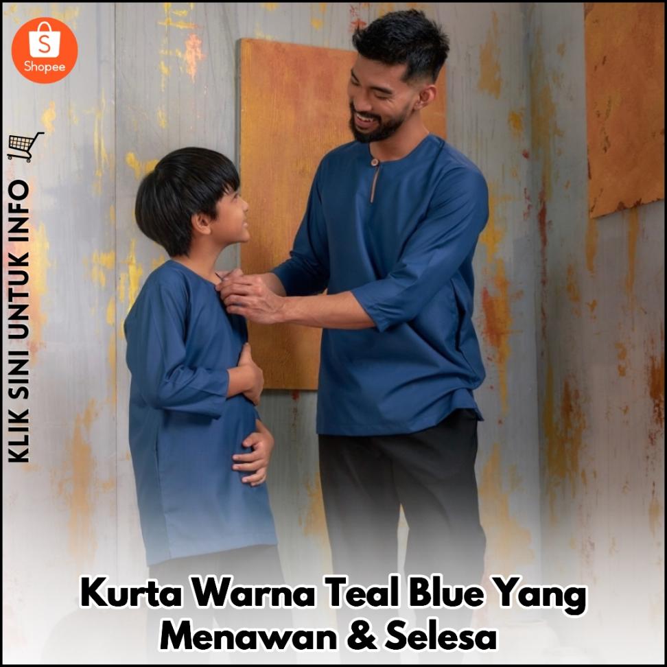 Kurta Warna Teal Blue Yang Menawan & Selesa