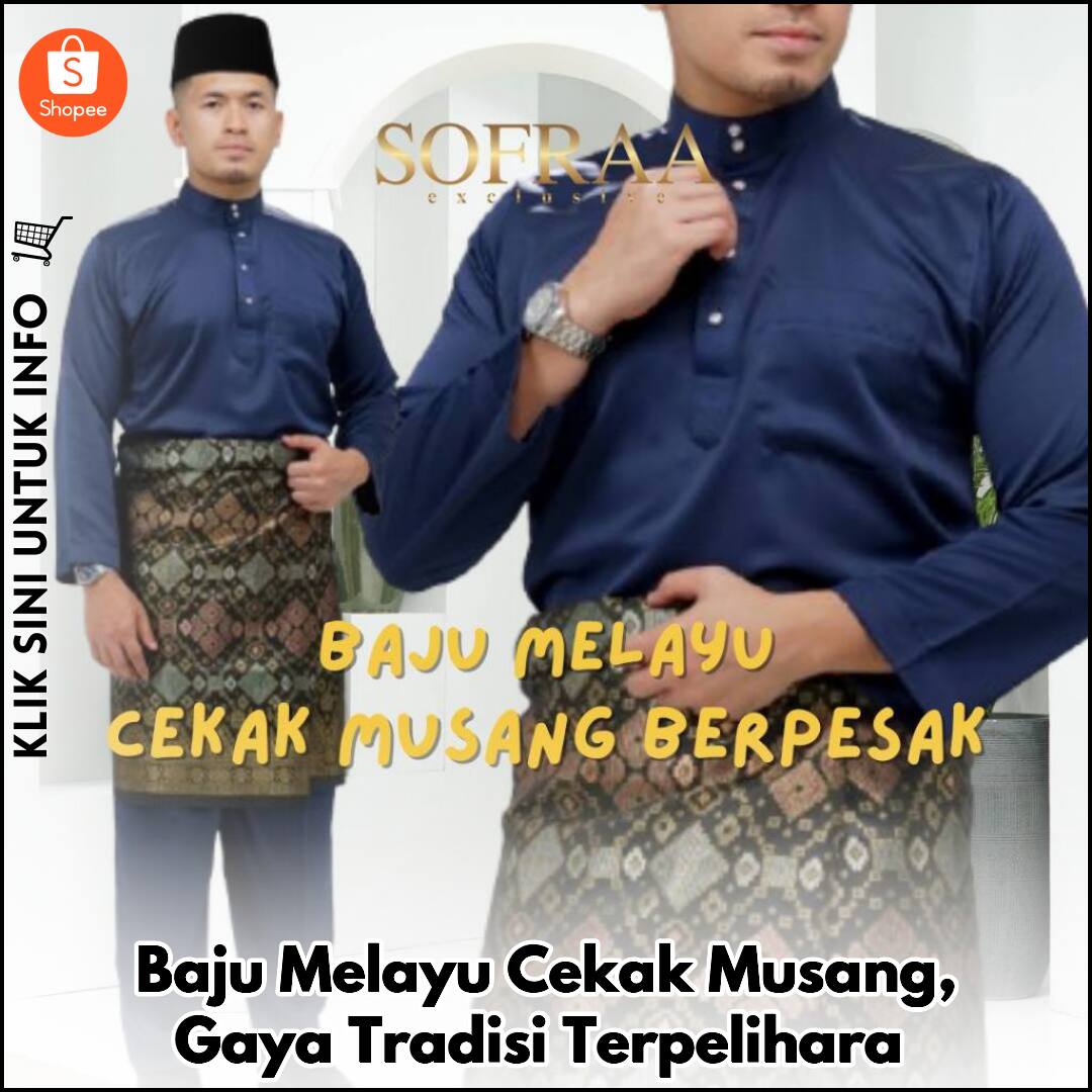 Baju Melayu Cekak Musang, Gaya Tradisi Terpelihara