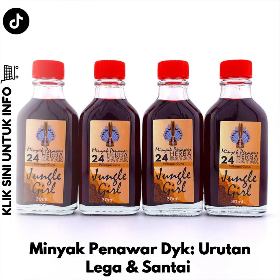 Minyak Penawar Dyk: Urutan Lega & Santai
