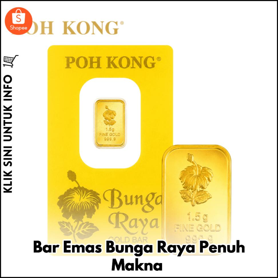 Bar Emas Bunga Raya Penuh Makna