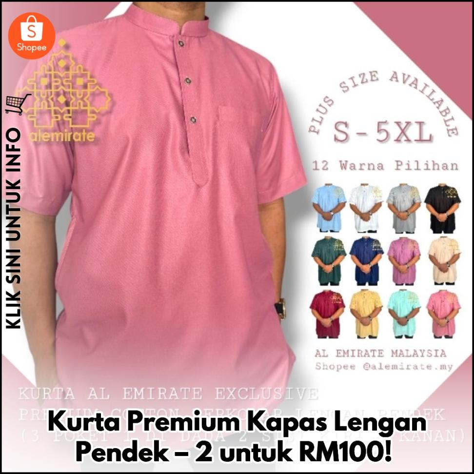 Kurta Premium Kapas Lengan Pendek – 2 untuk RM100!