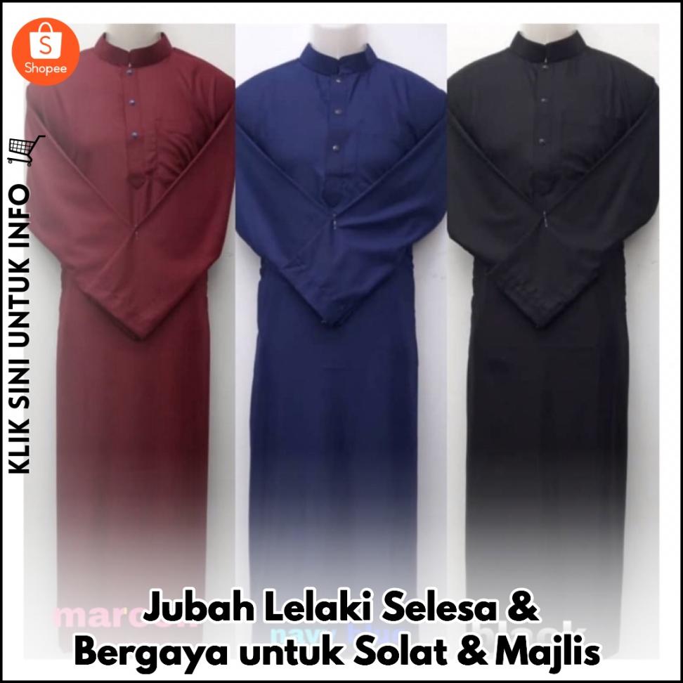 Jubah Lelaki Selesa & Bergaya untuk Solat & Majlis