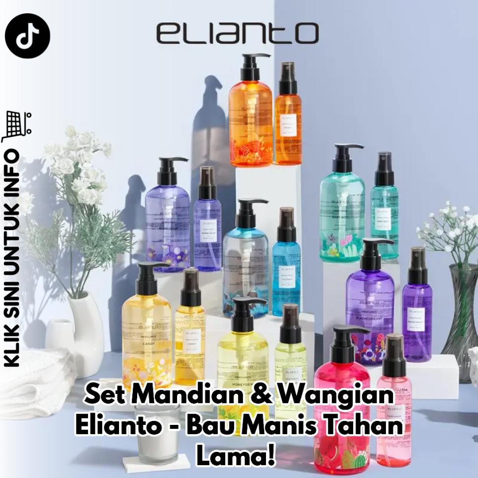 Set Mandian & Wangian Elianto - Bau Manis Tahan Lama!