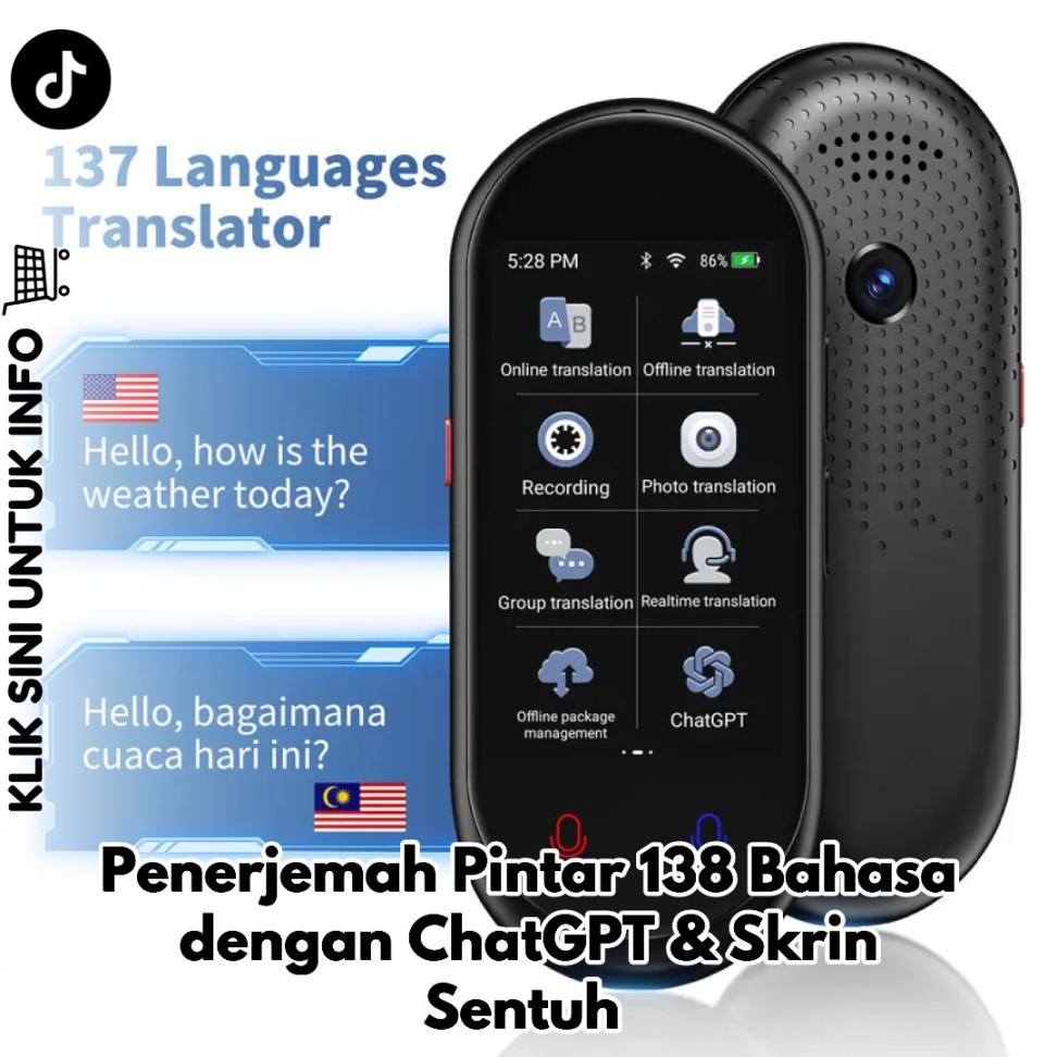 Penerjemah Pintar 138 Bahasa dengan ChatGPT & Skrin Sentuh