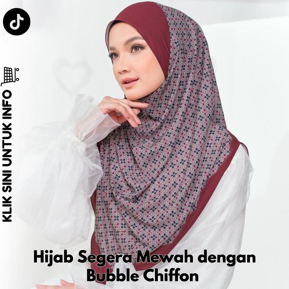 Hijab Segera Mewah dengan Bubble Chiffon