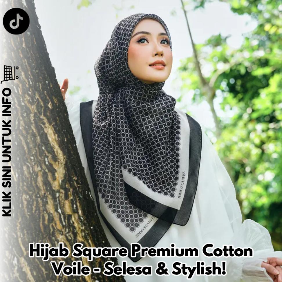 Hijab Square Premium Cotton Voile - Selesa & Stylish!