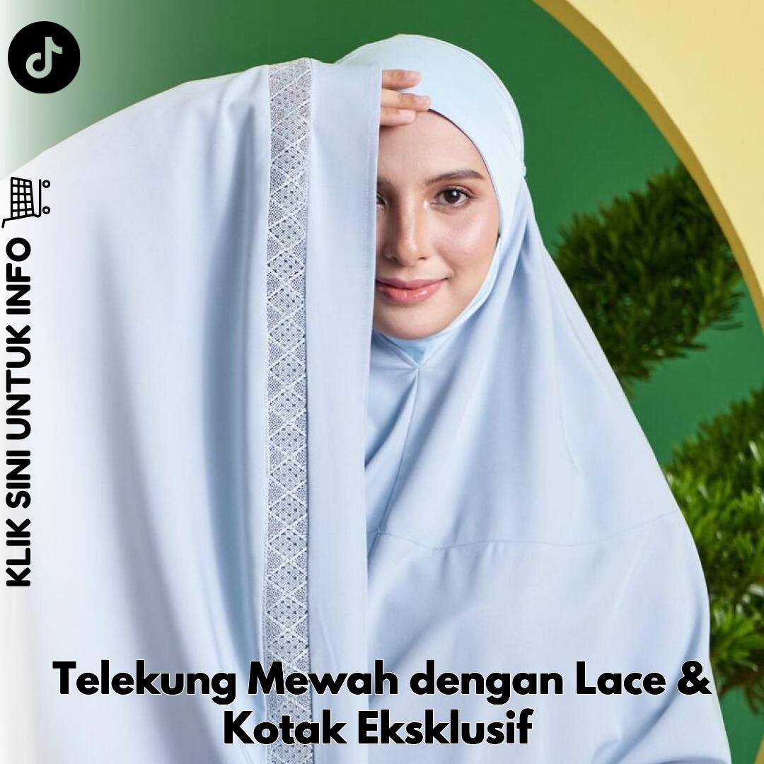 Telekung Mewah dengan Lace & Kotak Eksklusif