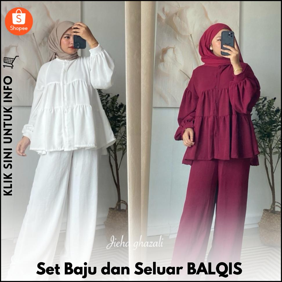 Set Baju dan Seluar BALQIS