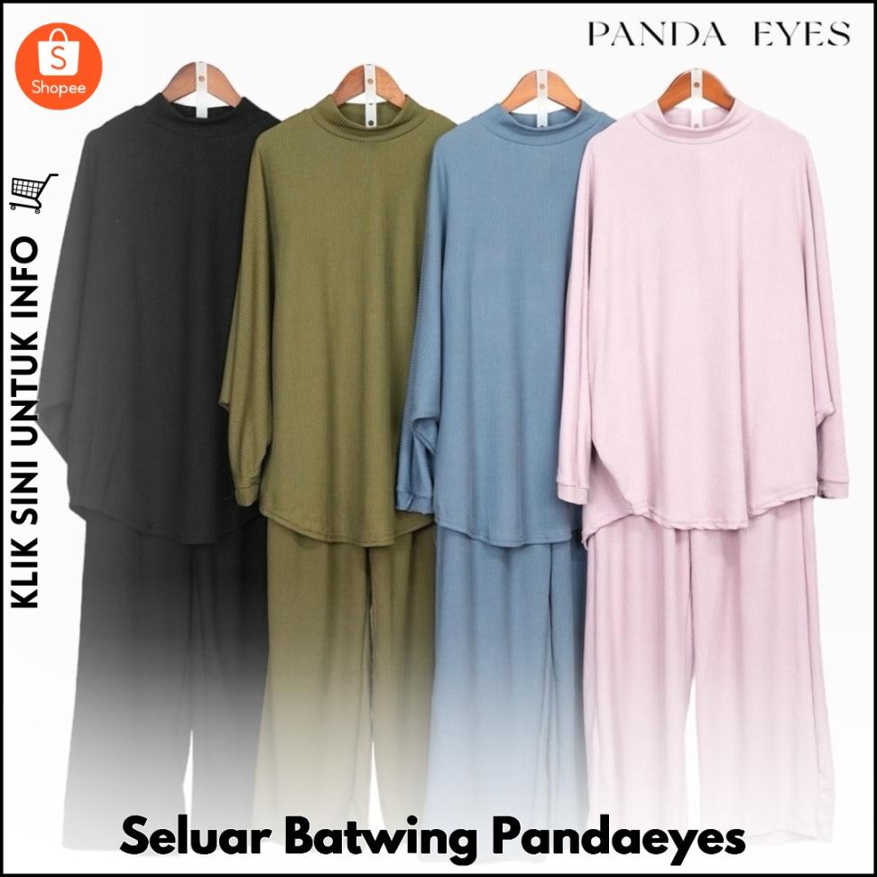 Seluar Batwing Pandaeyes