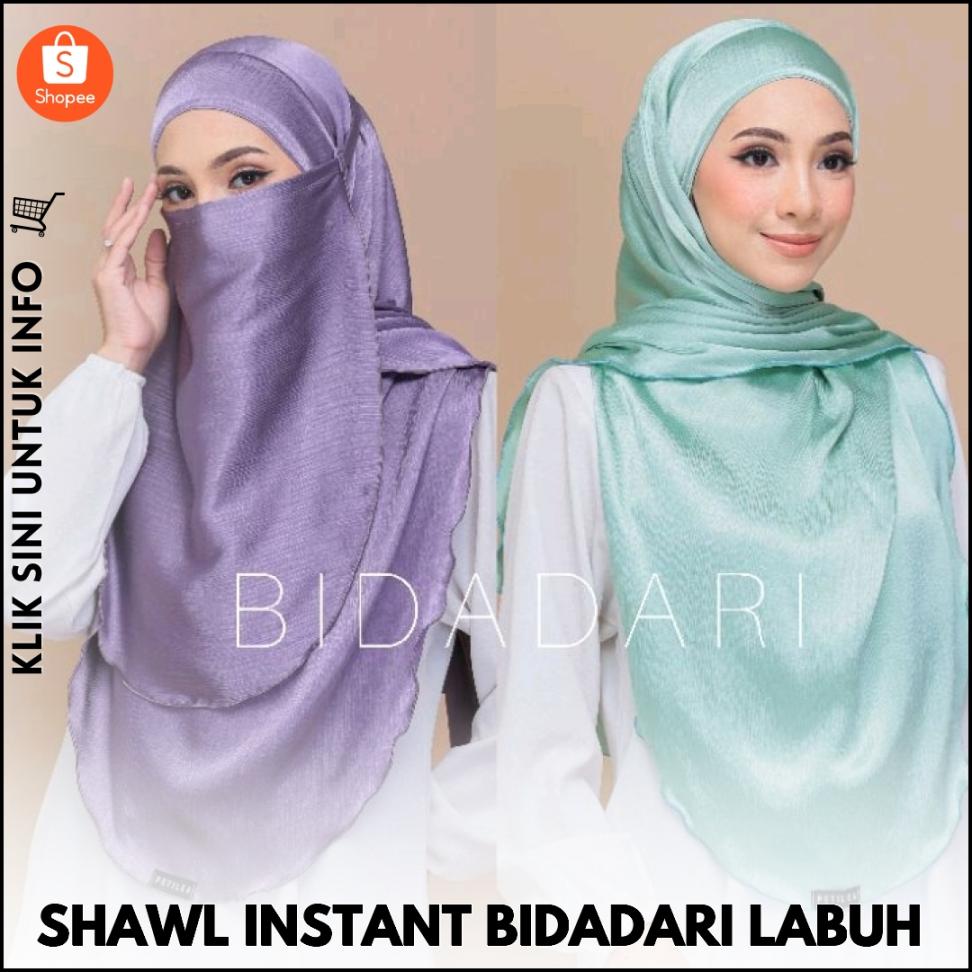 SHAWL INSTANT BIDADARI LABUH