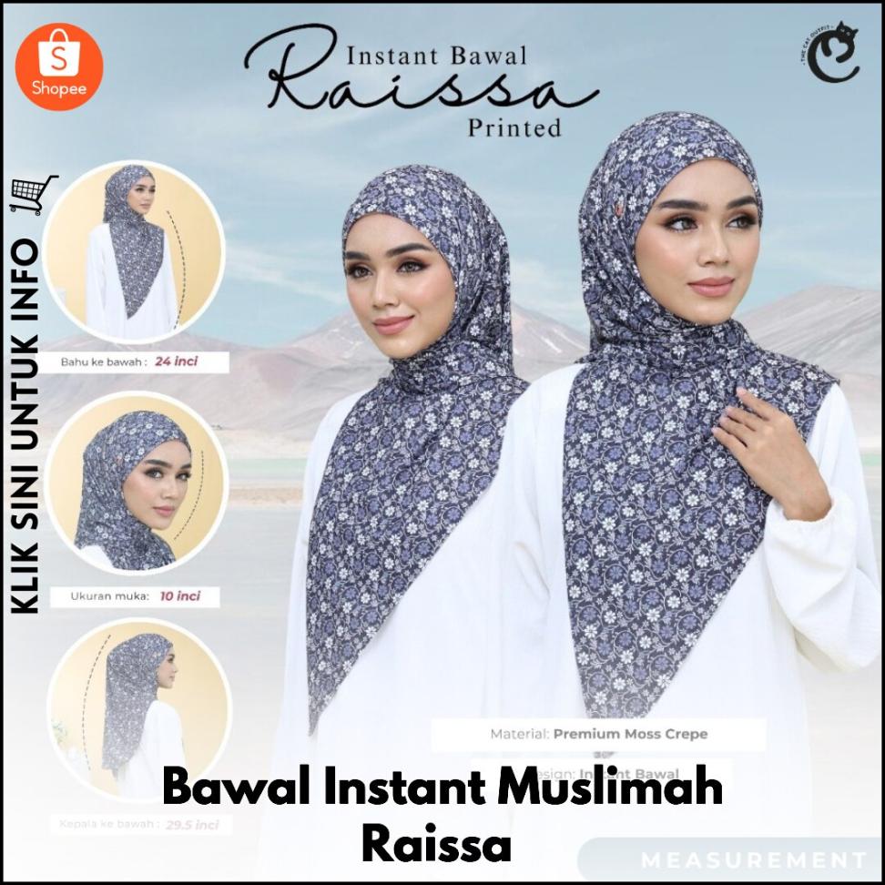 Bawal Instant Muslimah Raissa