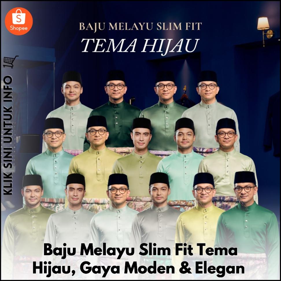 Baju Melayu Slim Fit Tema Hijau, Gaya Moden & Elegan