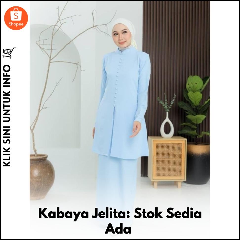 Kabaya Jelita: Stok Sedia Ada