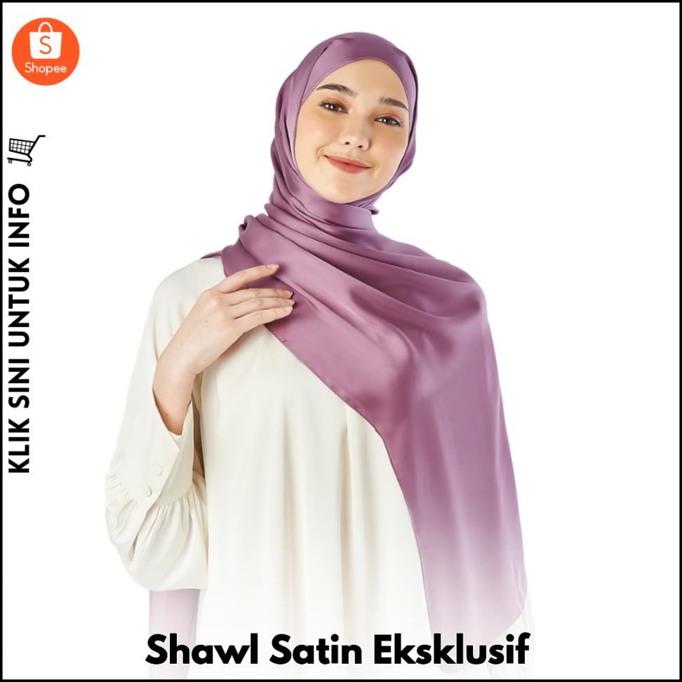 Shawl Satin Eksklusif