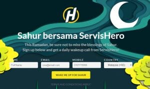 ServisHero: Khidmat ‘Kejut Sahur’ Percuma