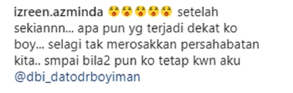 “Sampai Bila Bila Kau Tetap Kawan Aku”- Ini Pesan Izreen Azminda Buat Dato’ Boy Iman.