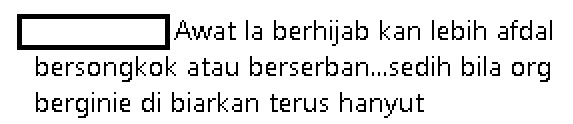 “Awat La Berhijab,Kan Lebih Afdal Bersongkok Atau Berserban”-Sajat Pakai Tudung,Netizen Tetap Kecam Dengan Komen Pedas