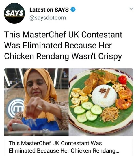 ‘You Want Our Makcik Bawang To Bash You?”-Kritik Ayam Rendang Tak Crispy,Akaun Twitter Juri MasterChef Di Serang Ramai Rakyat Malaysia