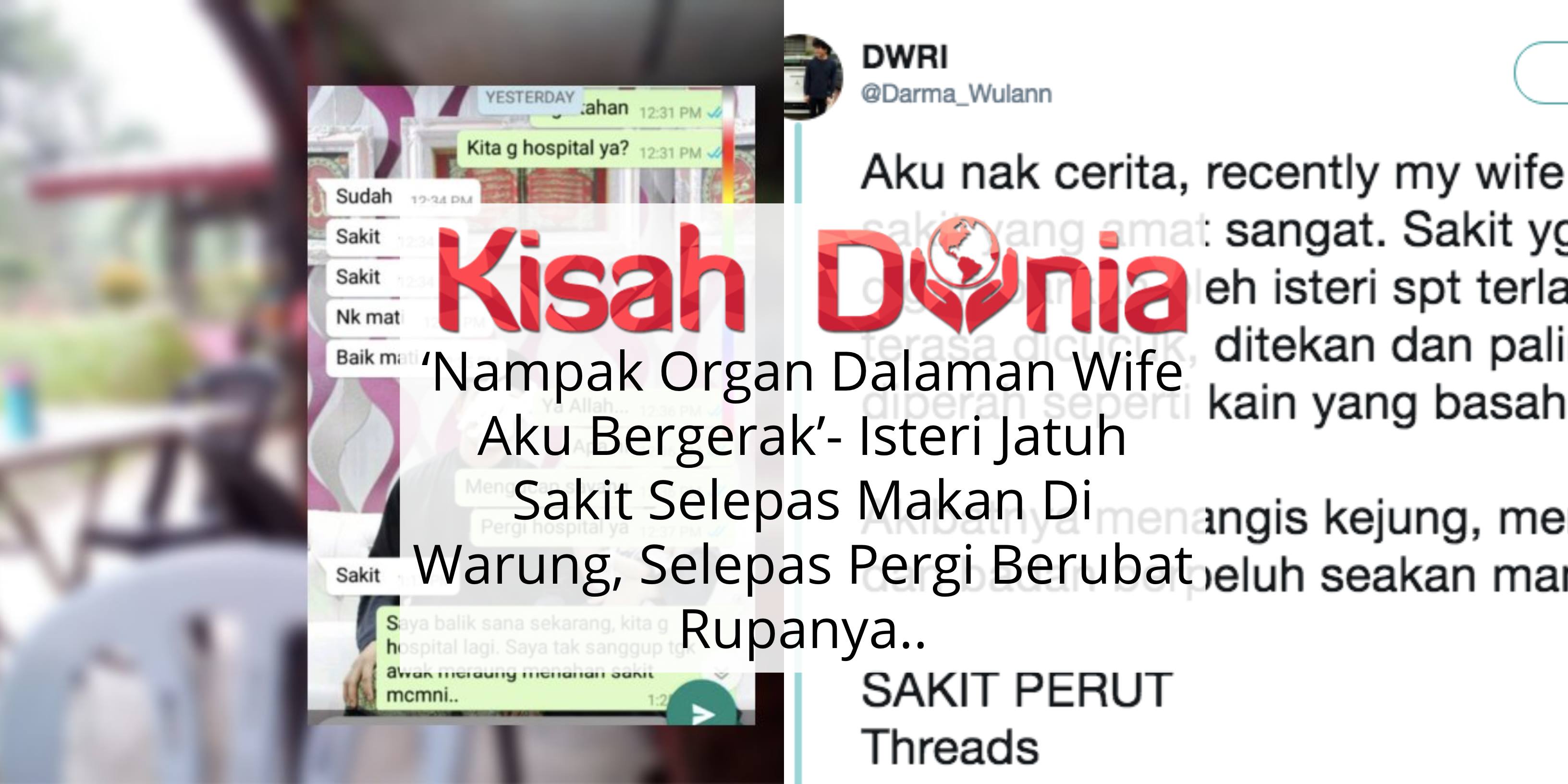 'Aku Nampak Organ Dalam Wife Bergerak-gerak'- Isteri Menderita Selepas Makan di Warung Misteri 5