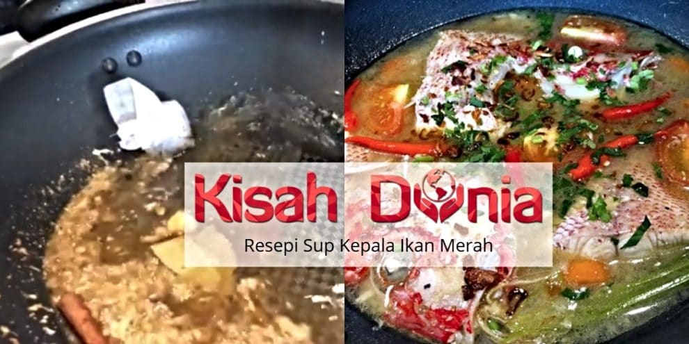 Resepi Sup Ikan Merah Sheila Rusly Dunia Belajar