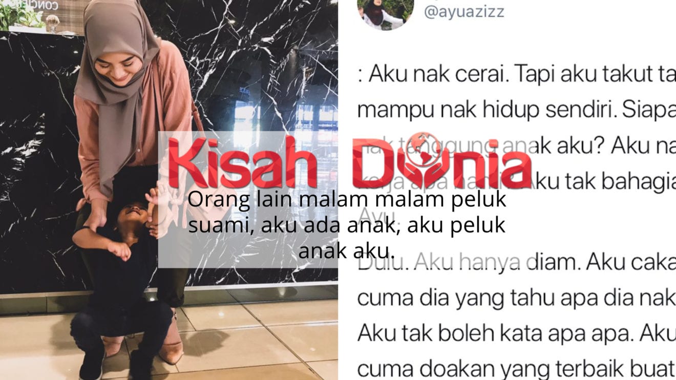 Demi Anak Aku Cerai Demi Anak Aku Cari Bahagia Wanita Kongsi Kisah Hidup Selepas Bercerai Kisah Dunia