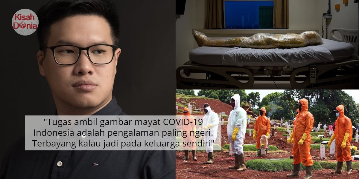 Meremang..Jurufoto Dedah Detik Ngeri Tangkap Gambar Jasad COVID-19 Di Indonesia 3