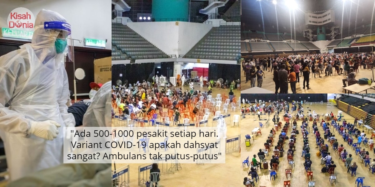 "Kalini Gelombang Dia Lain Macam"-Realiti Ngeri COVID-19 Di Malaysia Sekarang 5