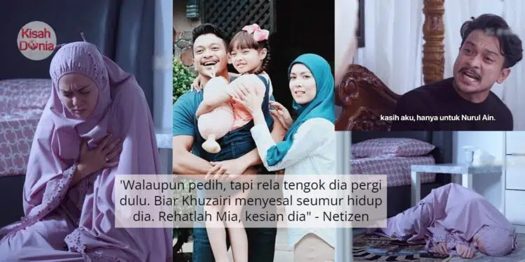 Kesian Mia Menangis Kerana Khuzairi, First Time Netizen Minta Watak Direhatkan