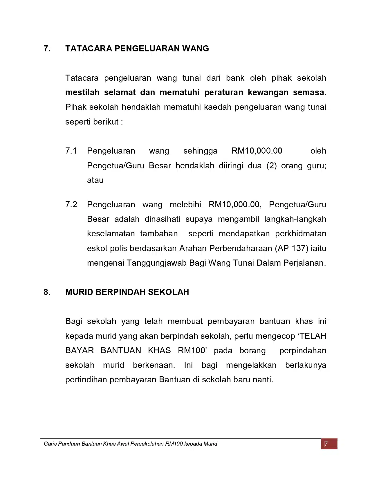 Untuk Pengeluaran Wang Tunai Lebih RM10K, Pengetua Disaran Guna Eskot Polis