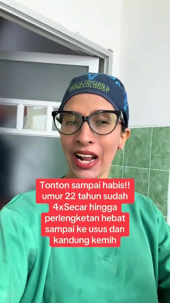 Isteri Berusia 22 Tahun 4 Kali Bersalin Czer, Rahim, Usus & Pundi Melekat Teruk