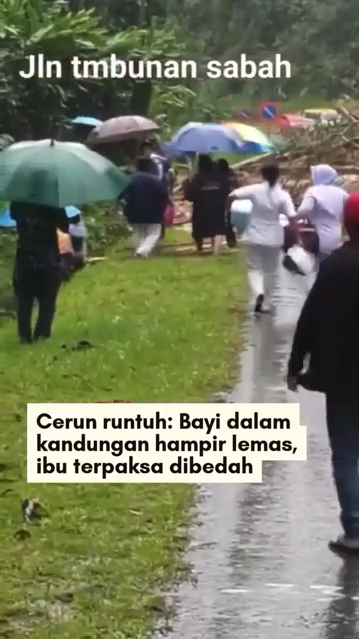 [SABAH] Wanita Hamil Terlibat Cerun Runtuh, Emergency Czer Terpaksa Dijalankan