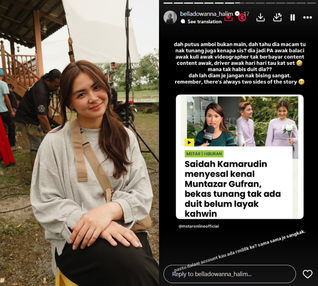 “Dia Jadi Balaci, Driver Tak Berbayar, Mana Tak Habis Duit Dia?” – Bella Dowanna