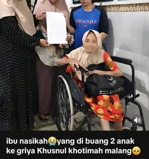 2 Anak Hantar Ibu Tua Ke Rumah Kebajikan, Usah Maklum Jika Sudah Dijemput Ilahi