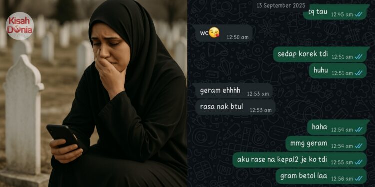 Baru Pemergian Bapa, Isteri Menggigil Terjumpa WhatsApp ‘Jelik’ Suami & Kenalan