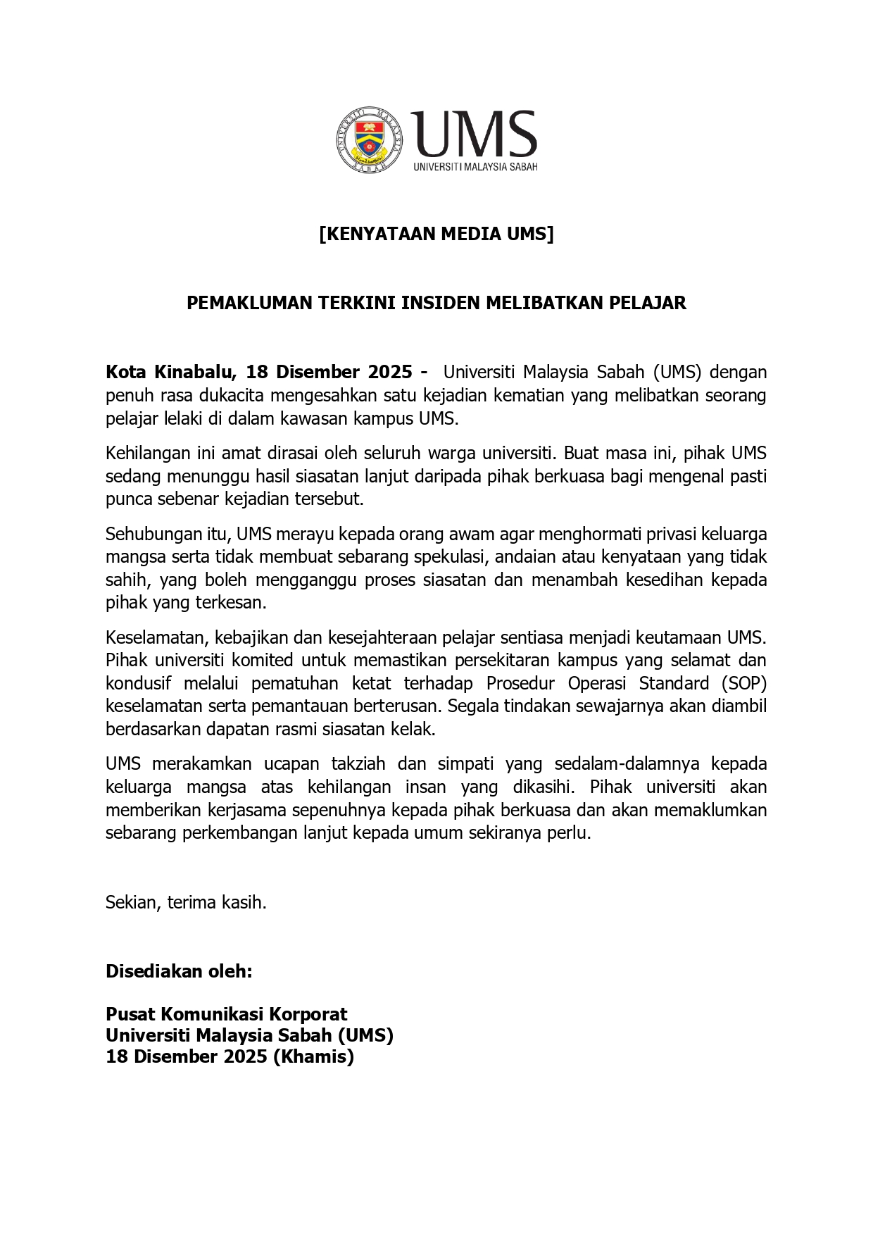 Pelajar UMS Ditemui Terbaring, Meninggal Dunia Di Pentas Dewan Canselor