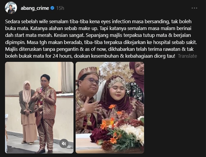 Kena Jangkitan Mata Di Hari Bersanding, Saudara Pengantin Dedah Cerita Sebenar